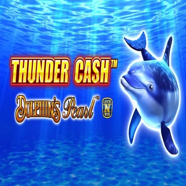 Thunder Cash Dolphins Pearl slot visual from Novomatic available on slot-ravecasino.com